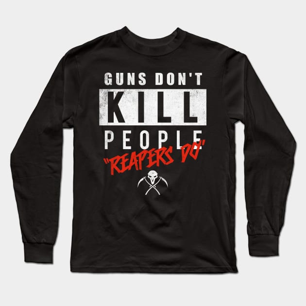 Guns Don't Kill - Reapers Do - Video Game Long Sleeve T-Shirt by Nemons